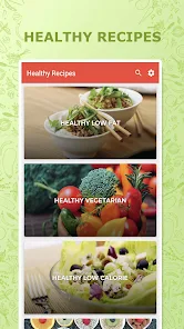 تحميل تطبيق Healthy Recipes مهكر Apk للاندرويد والايفون 2025 اخر اصدار مجانا