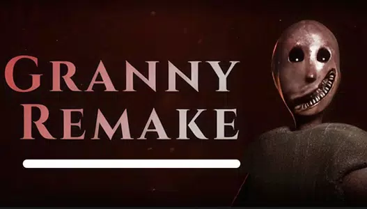 تحميل لعبة Granny Remake الأصلية Apk للاندرويد والايفون 2025 اخر اصدار مجانا